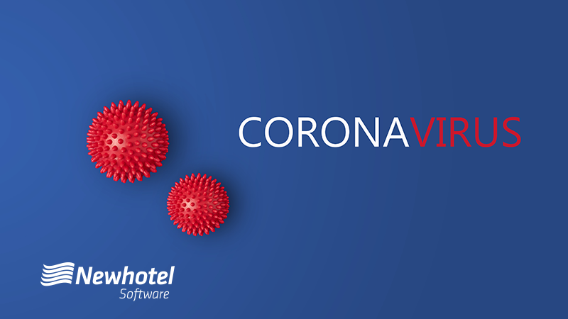 Prepare your hotel for Coronavirus: how Newhotel solutions can back you up during this challenging time
